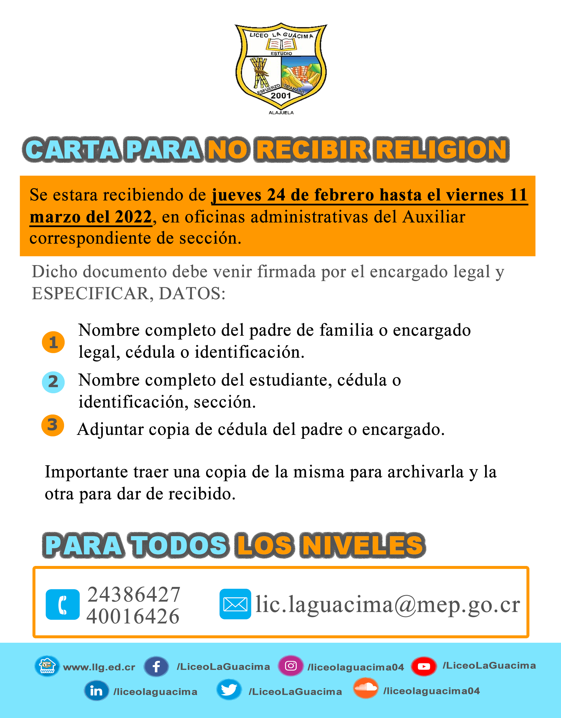 Entrega de carta para ser eximido de las clases de Educación Religiosa -  Liceo La Guácima